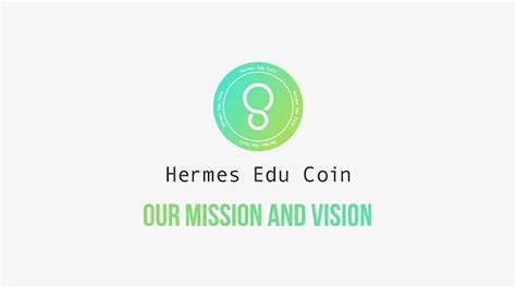 hermes vision and mission|Hermes mission and vision.